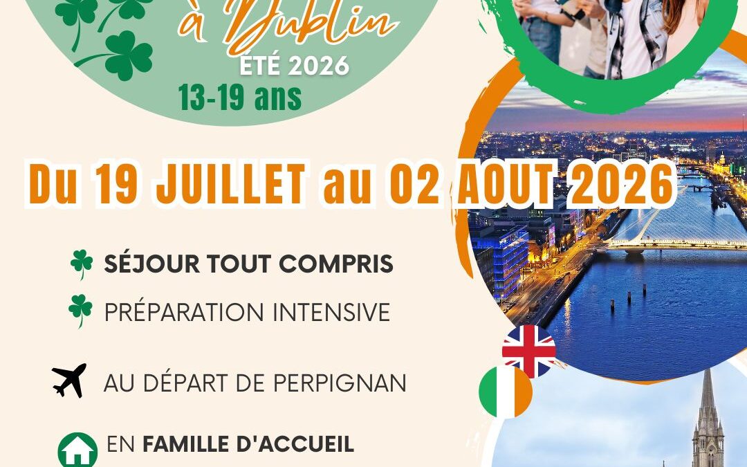SEJOUR LINGUISTIQUE A DUBLIN – JUILLET 2026